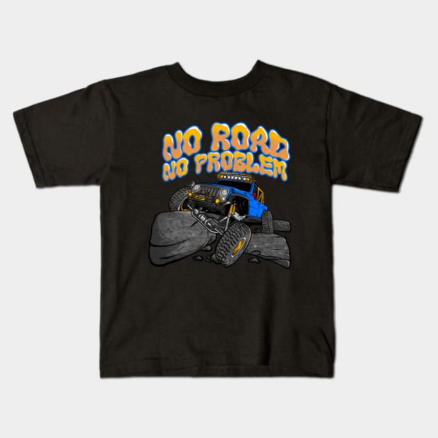 Blue Jeep Flex No Road No Problem Kids T-Shirt by 4x4 Sketch